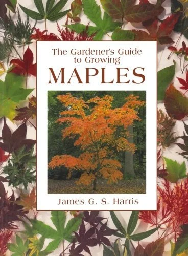 Pre-Owned Gardener's Guide to Growing Maples Paperback