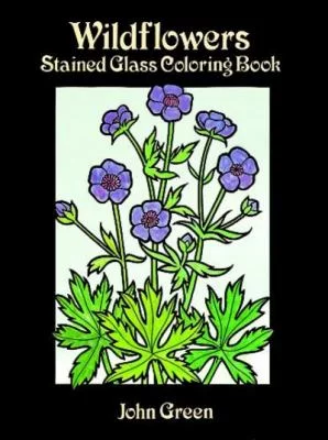 Pre-Owned Wildflowers Stained Glass Coloring Book (Paperback) 0486289036 9780486289038