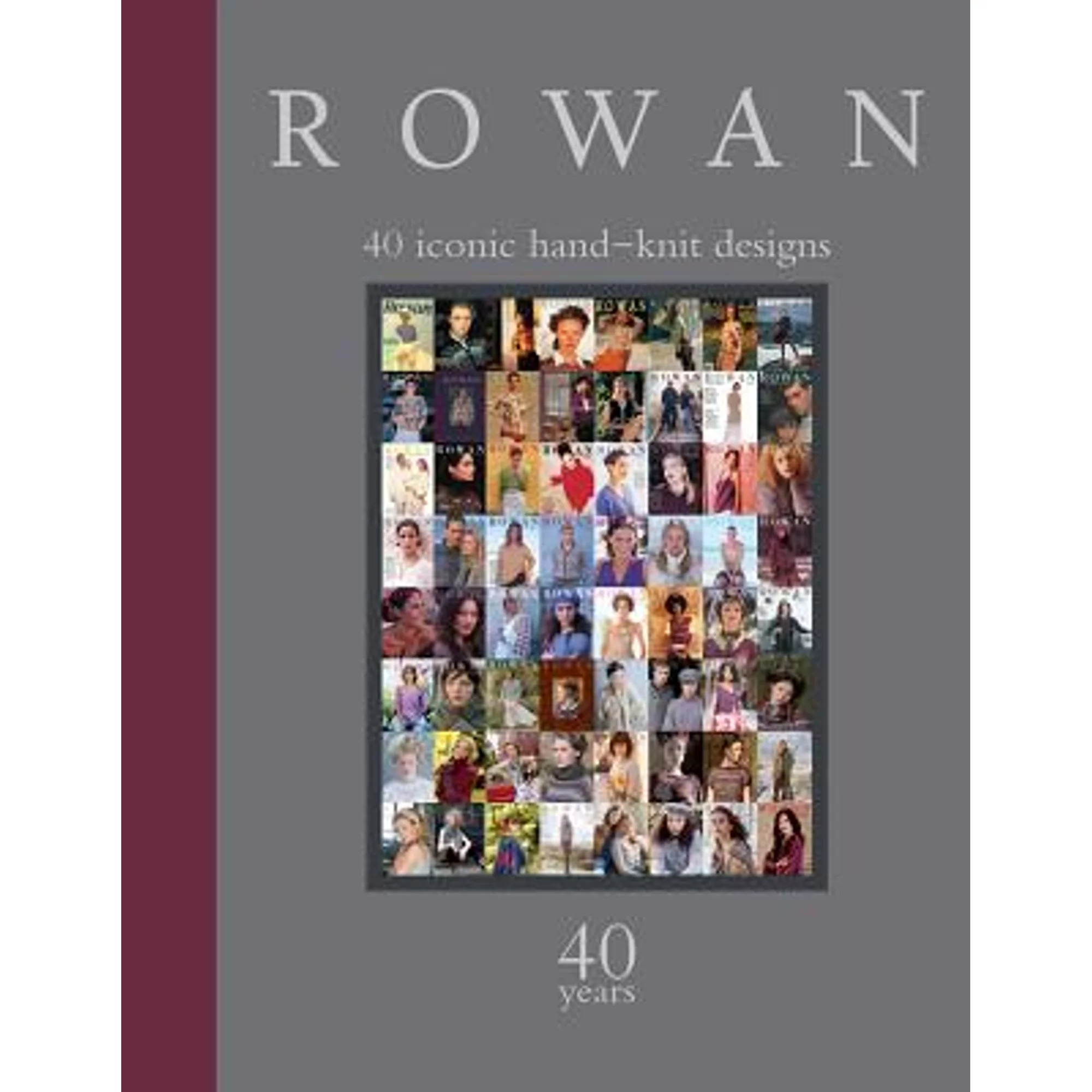 Pre-Owned Rowan: 40 Years: 40 Iconic Hand-Knit Designs (Hardcover 9781640210288) by Sixth&spring Books (Editor)