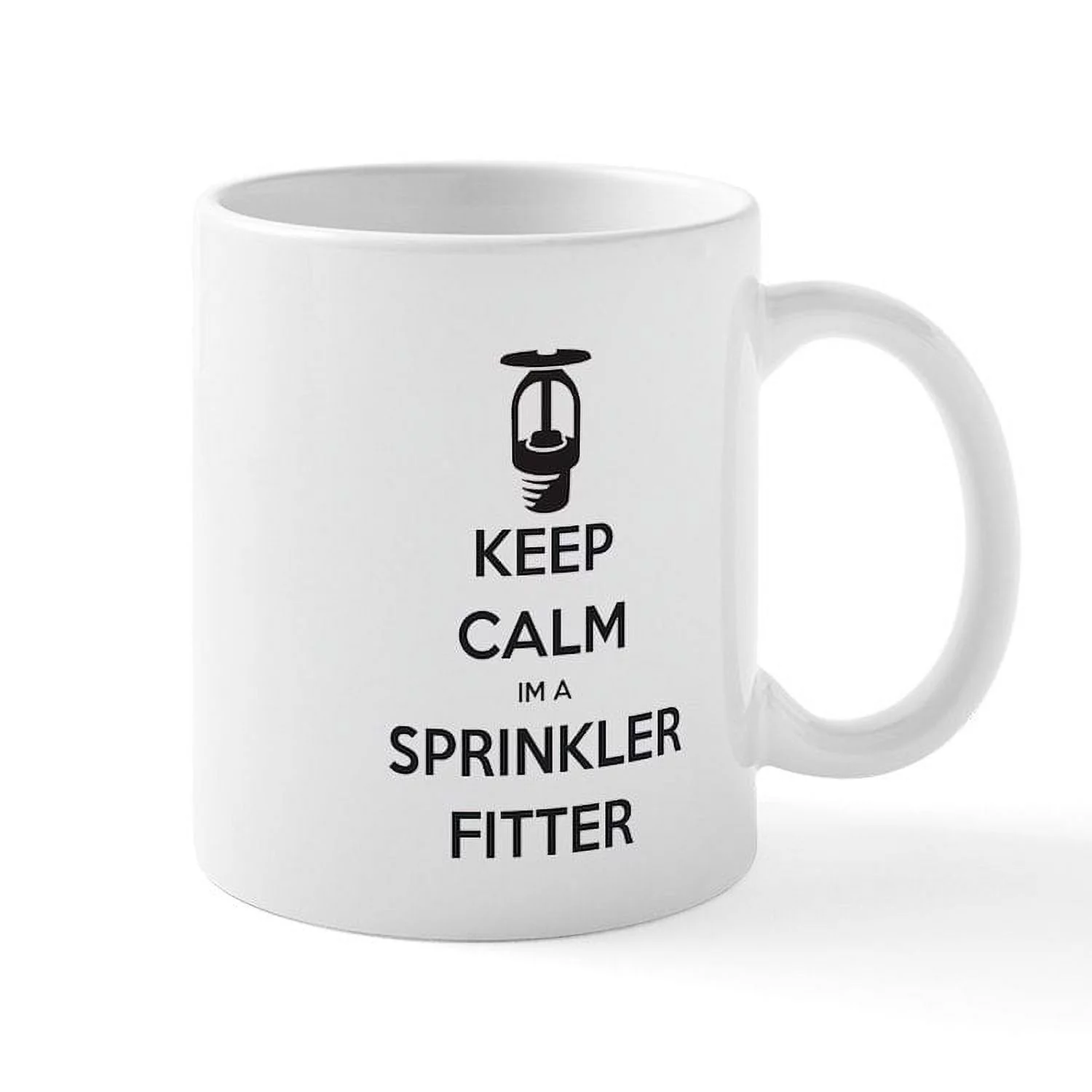 CafePress - Keep Calm Im A Sprinkler Fitter Mugs - 11 oz Ceramic Mug - Novelty Coffee Tea Cup