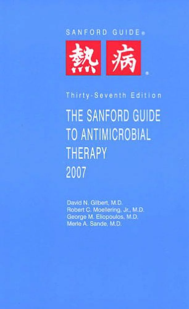 Pre-Owned The Sanford Guide to Antimicrobial Therapy (Paperback) 1930808380 9781930808386