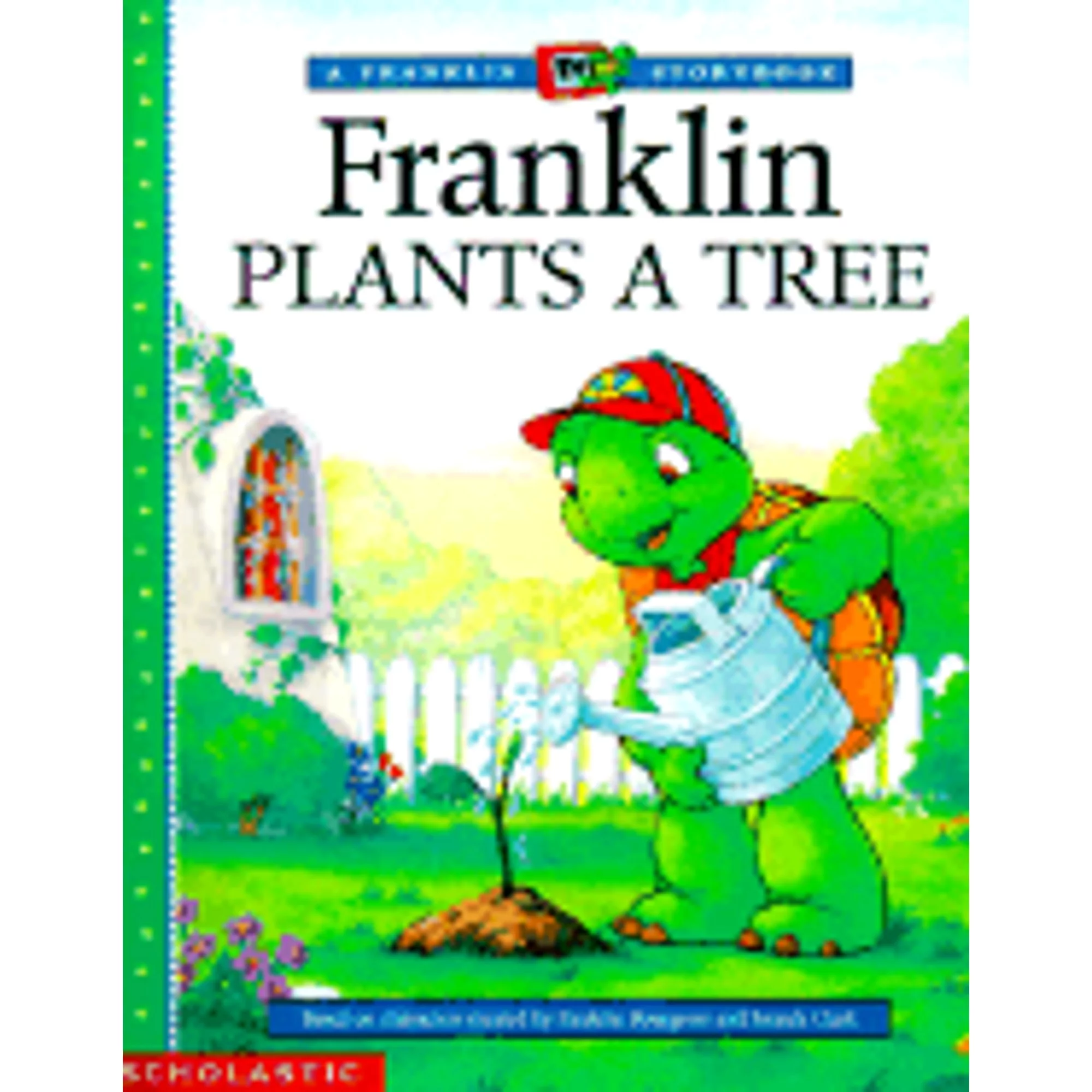 Pre-Owned Franklin Plants a Tree (Paperback 9780439203821) by Paulette Bourgeois