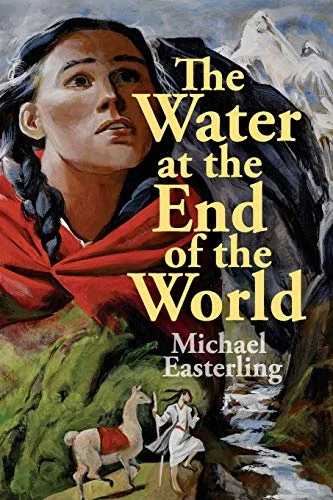 Pre-Owned The Water at the End of the World Paperback