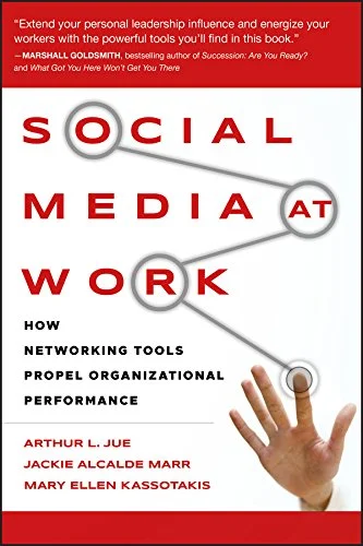 Pre-Owned Social Media at Work: How Networking Tools Propel Organizational Performance Hardcover