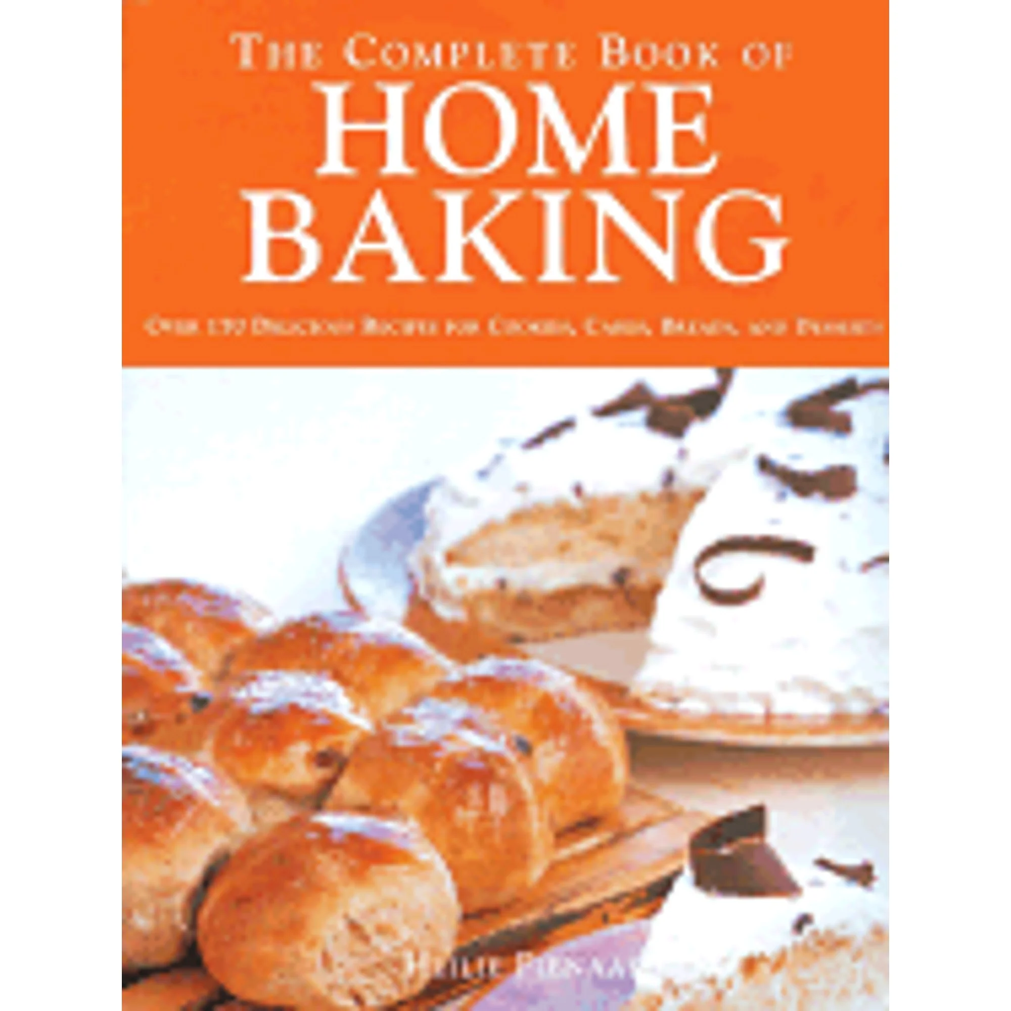 Pre-Owned The Complete Book of Home Baking (Paperback) by Heilie Pienaar