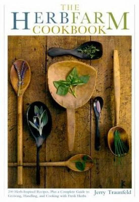 Pre-Owned The Herbfarm Cookbook: 200 Herb Inspired Recipies, Plus a Complete Guide to Growing Paperback