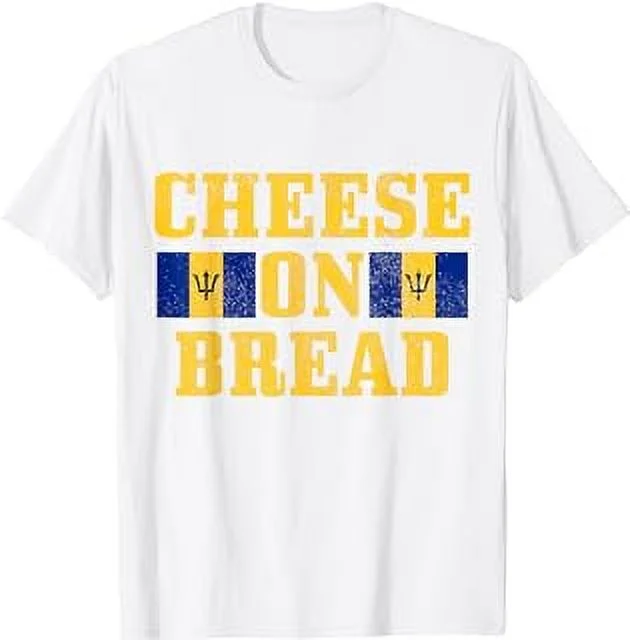 Cheese On Bread Barbados Bajan Slang Pride Funny T-Shirt