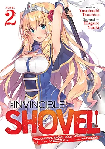 Pre-Owned Invincible Shovel (Light Novel) Vol. 2, The (The Invincible Shovel (Light Novel)) Paperback