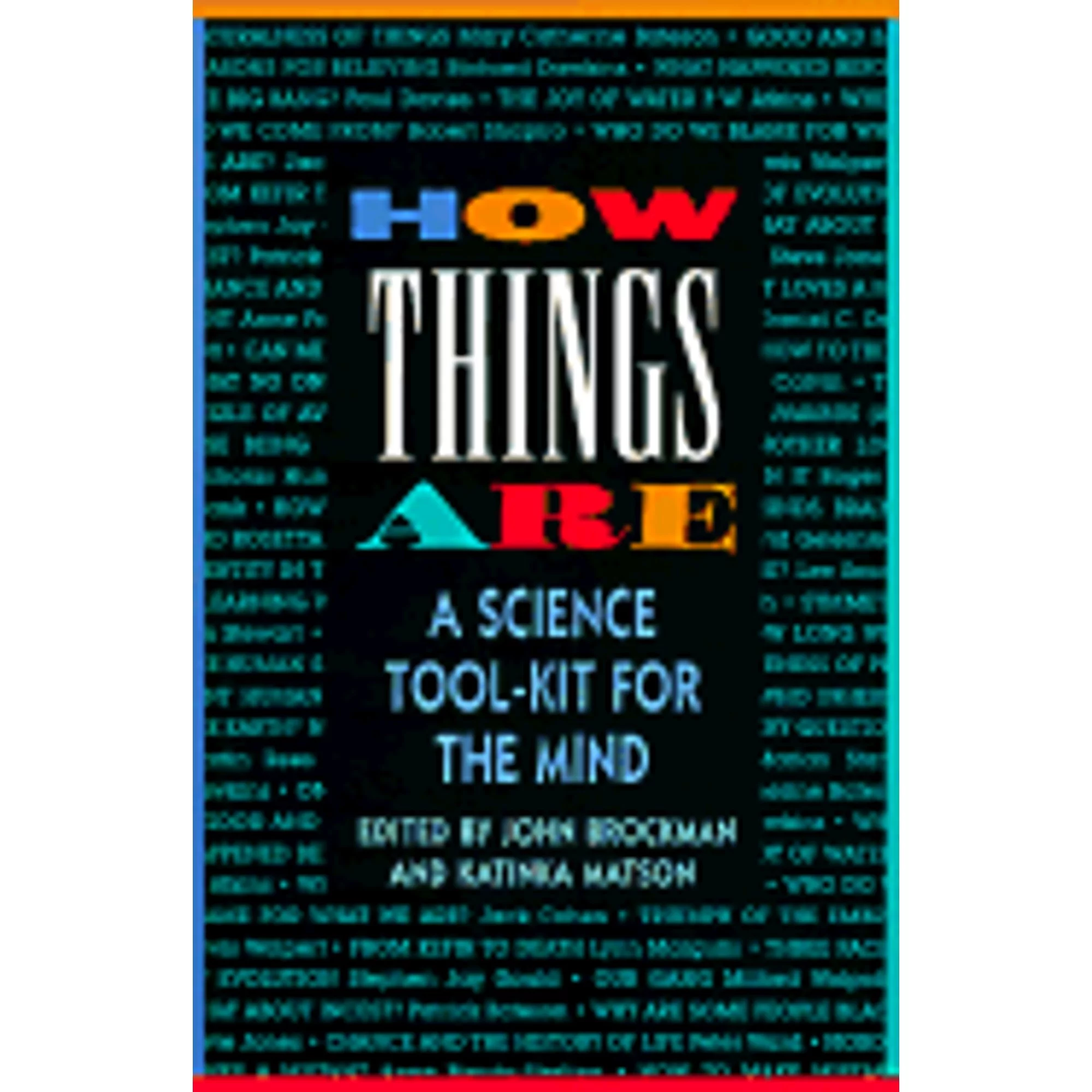 Pre-Owned How Things Are: A Science Tool-Kit for the Mind (Paperback 9780688149512) by Brockman