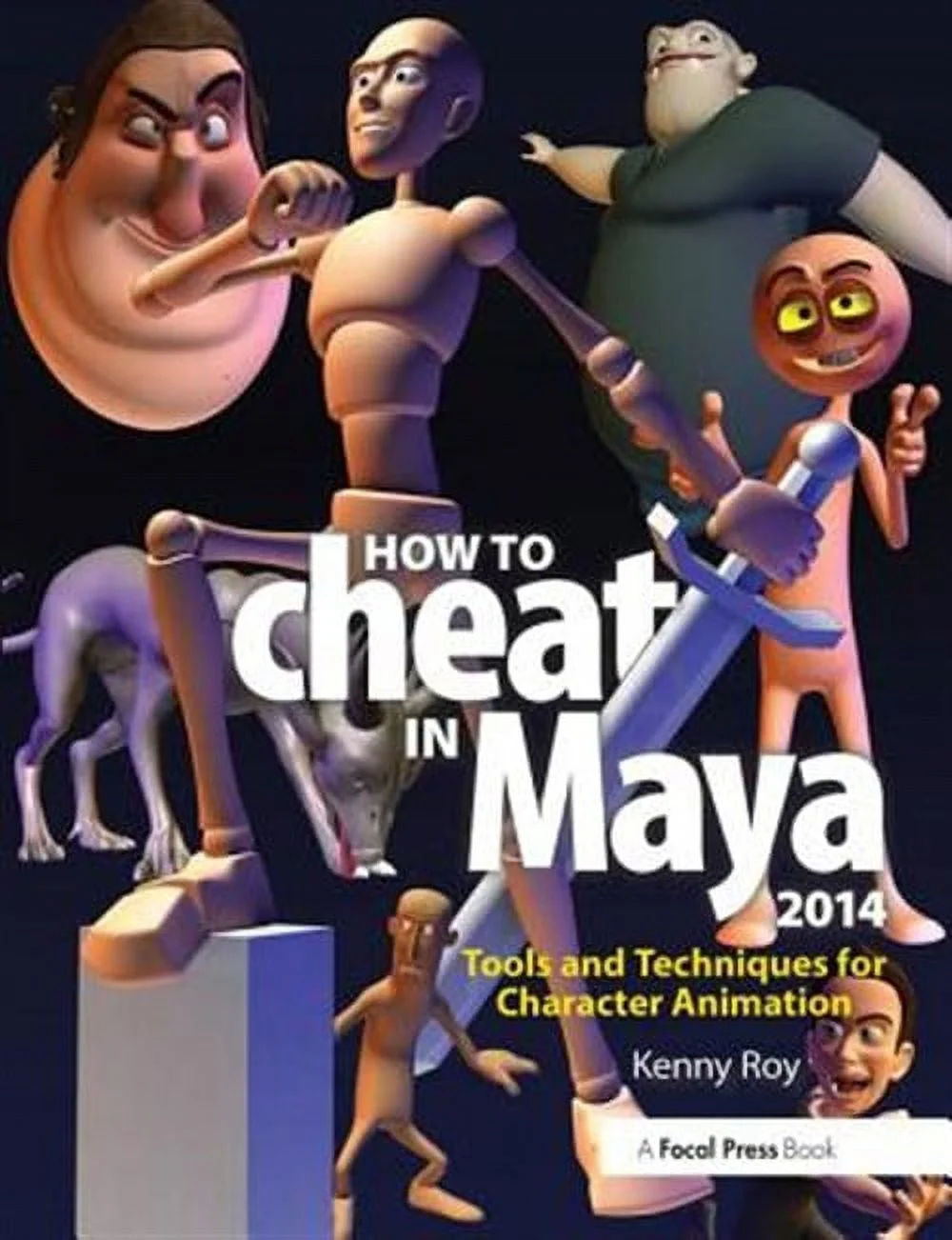Pre-owned How to Cheat in Maya 2014 : Tools and Techniques for Character Animation, Paperback by Roy, Kenny, ISBN 0415826594, ISBN-13 9780415826594