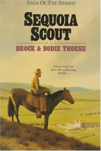 Pre-Owned Sequoia Scout Saga of the Sierras Paperback Brock Thoene