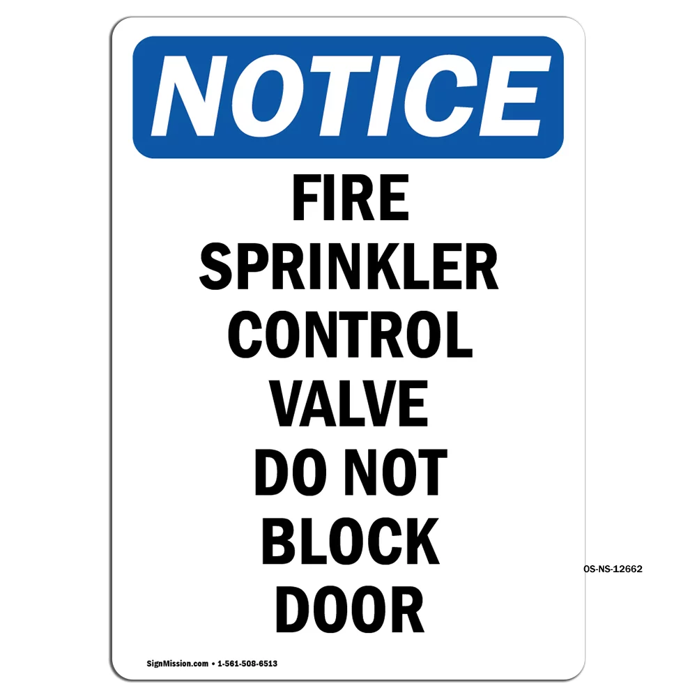 OSHA Notice Signs - Fire Sprinkler Control Valve Do | Decal | Protect Your Business, Construction Site, Warehouse | Made in the USA