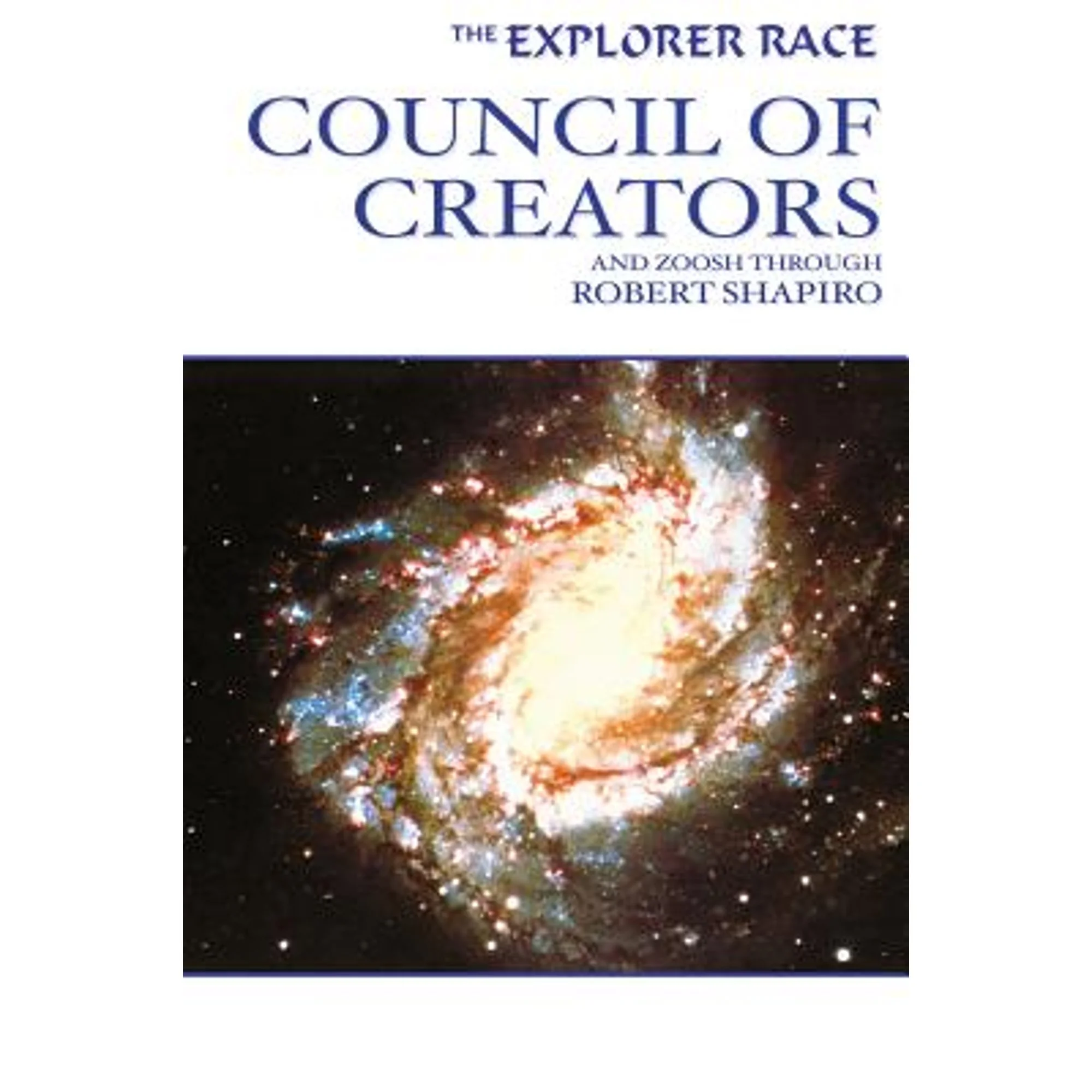 Pre-Owned Council of Creators (Paperback) by Zoosh, Robert Shapiro
