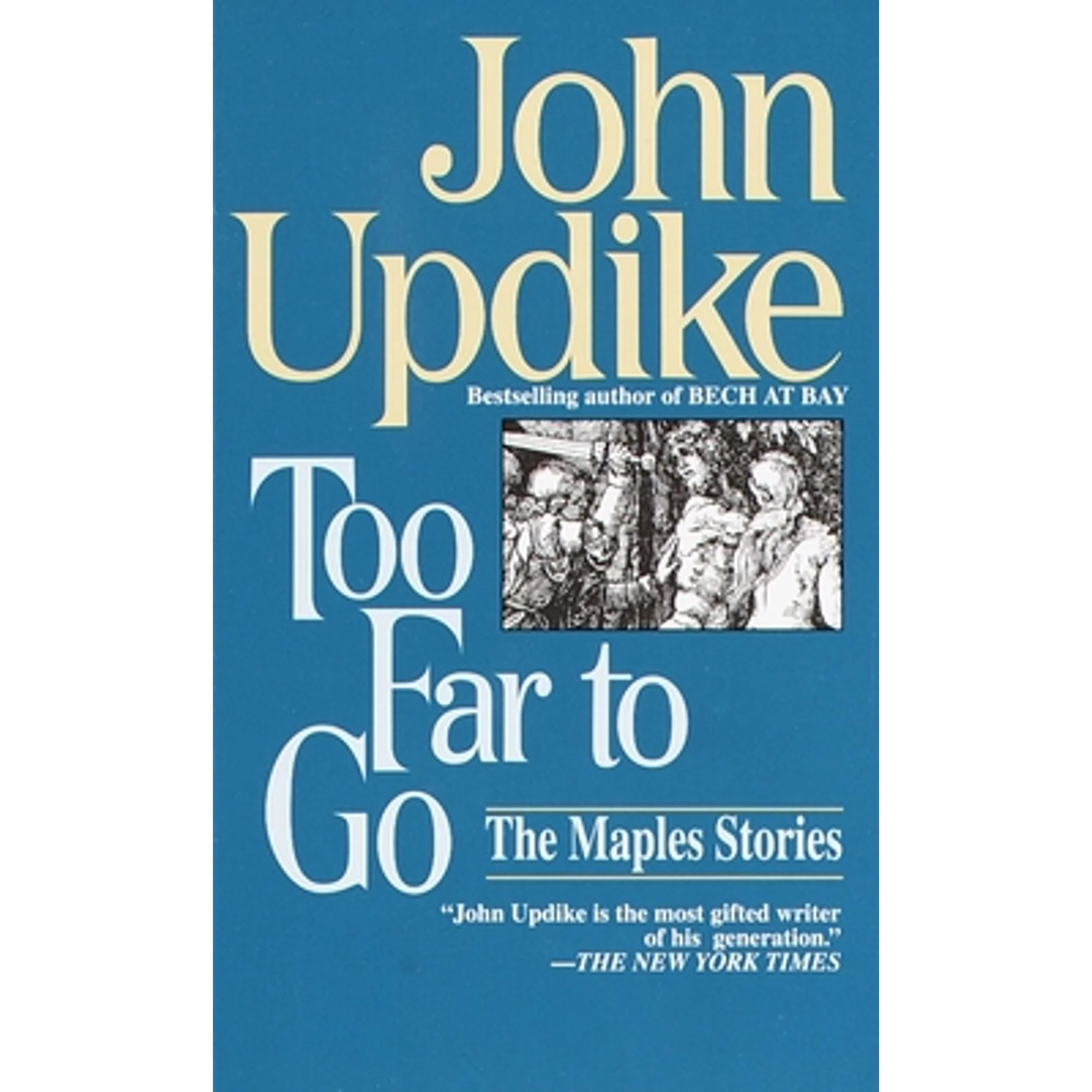 Pre-Owned Too Far to Go: The Maples Stories (Paperback 9780449200162) by John Updike