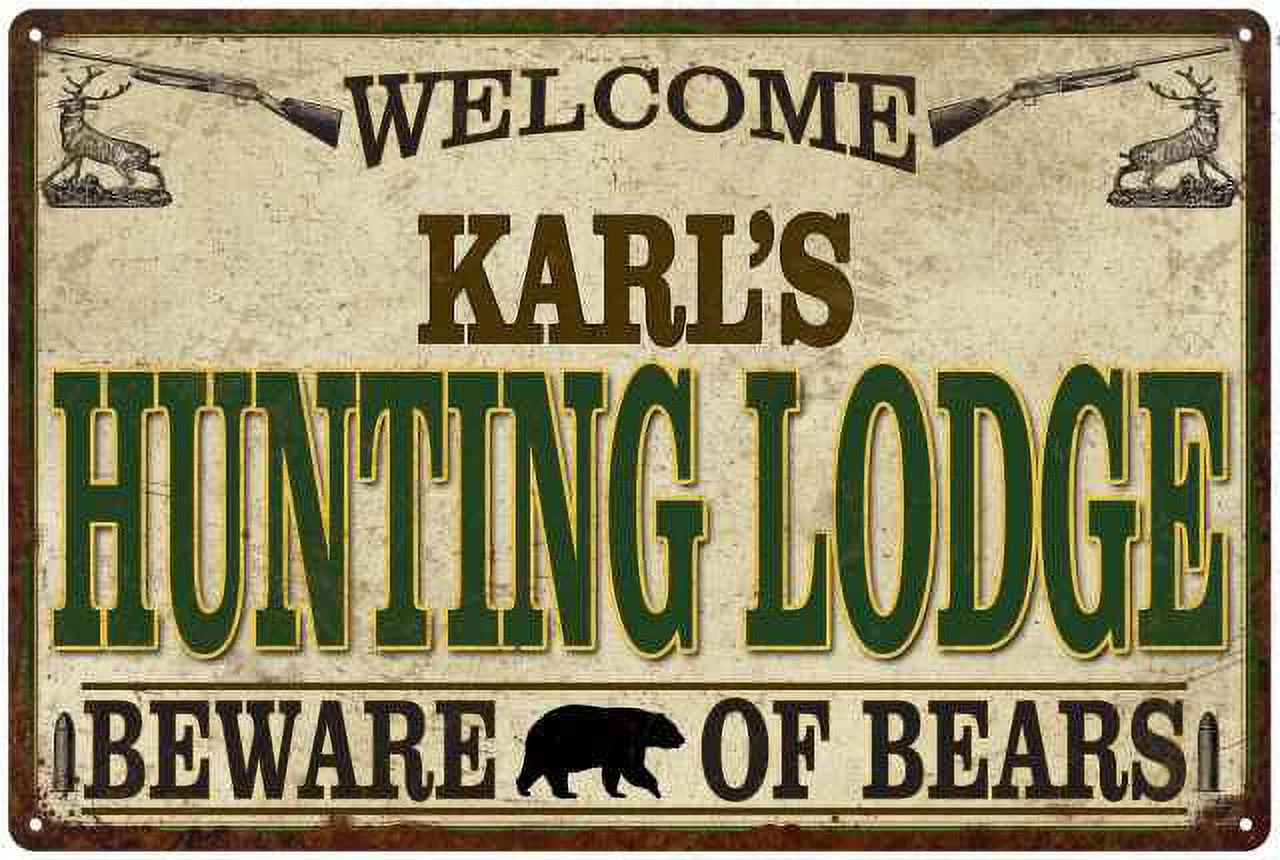 KARL'S Hunting Lodge signGift Man Cave 8x12 Metal Sign 108120085231