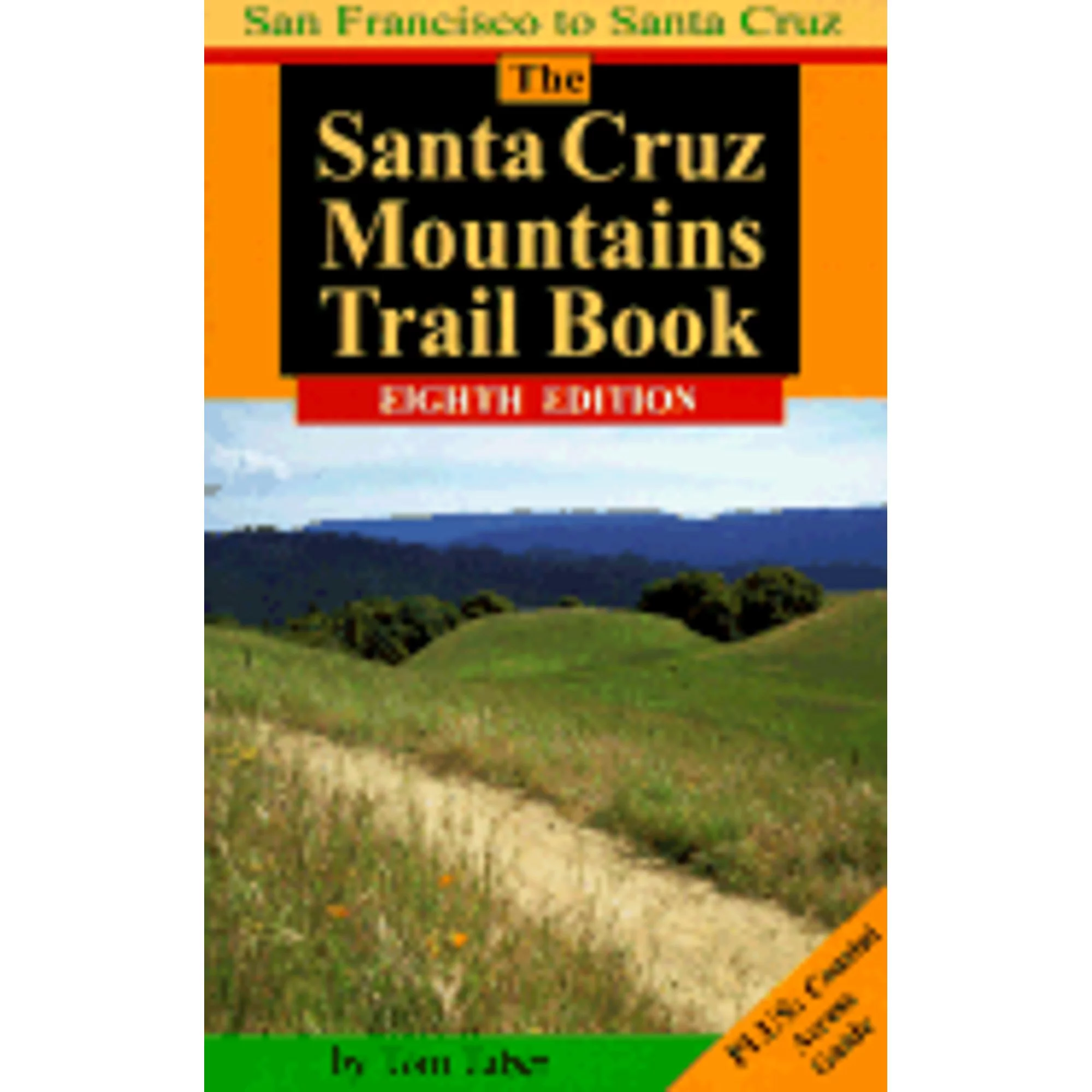 Pre-Owned The Santa Cruz Mountains Trail Book  Paperback Tom Taber