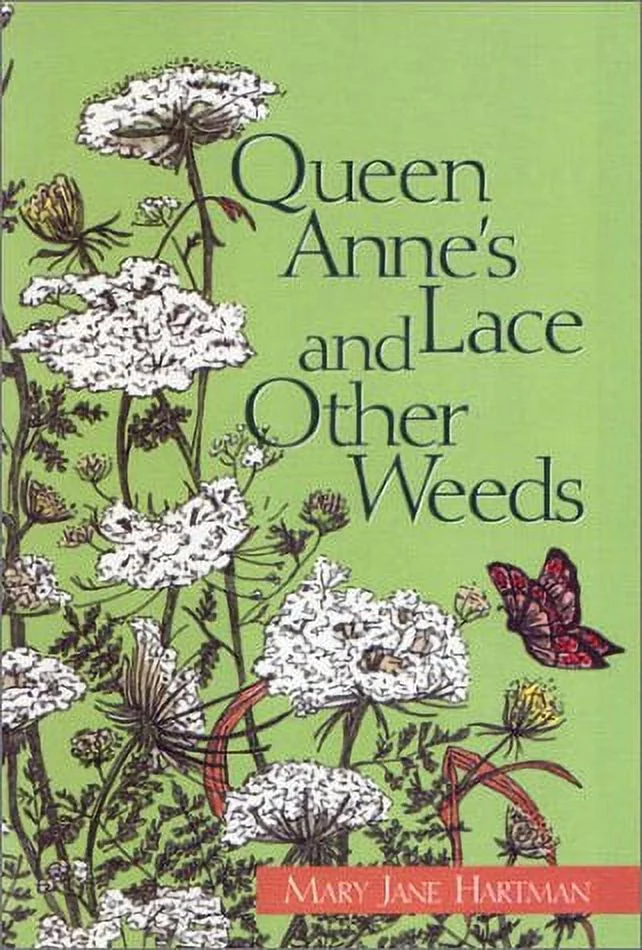 Pre-Owned Queen Anne's Lace and Other Weeds 9781577360308