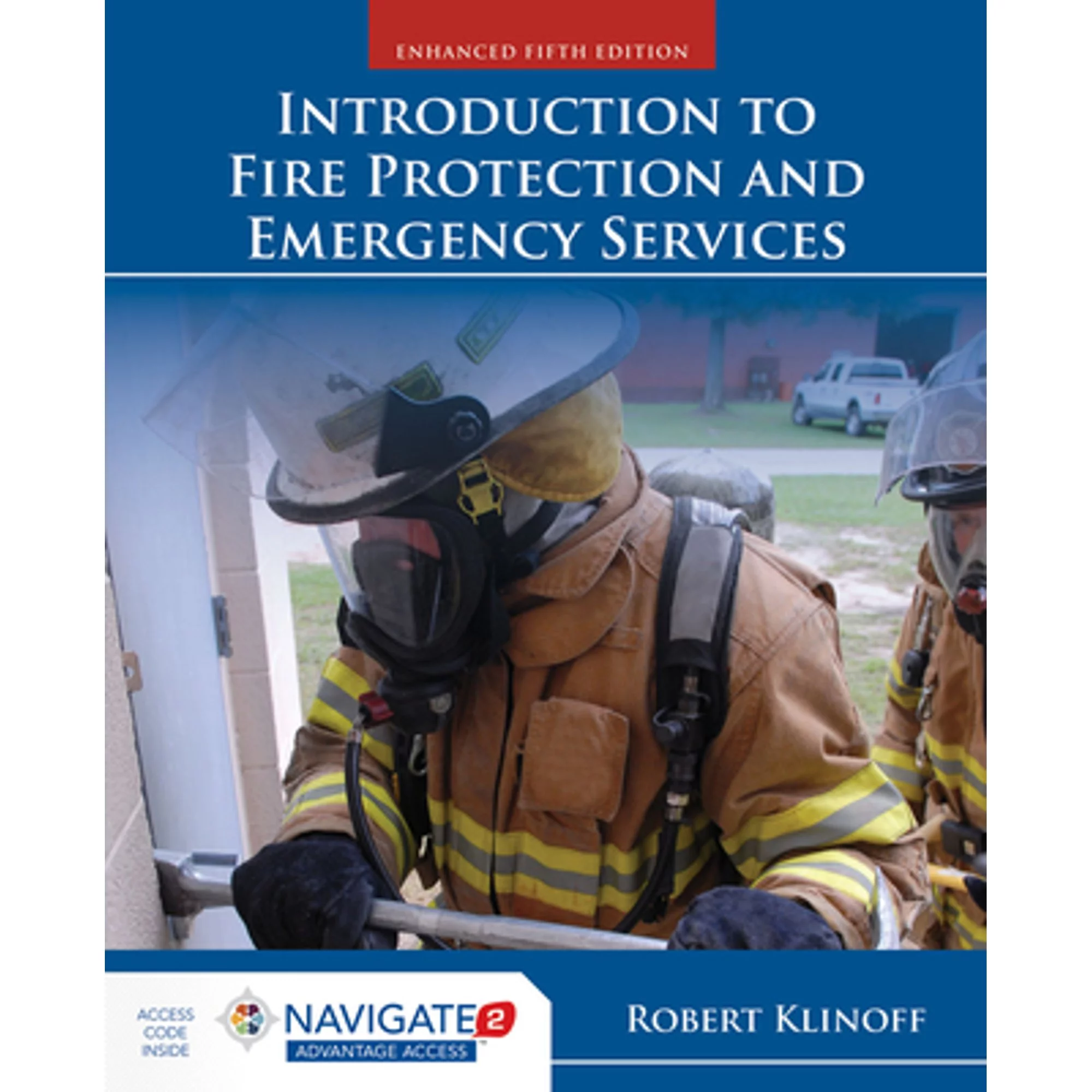 Pre-Owned Introduction to Fire Protection and Emergency Services (Paperback 9781284136128) by Robert Klinoff