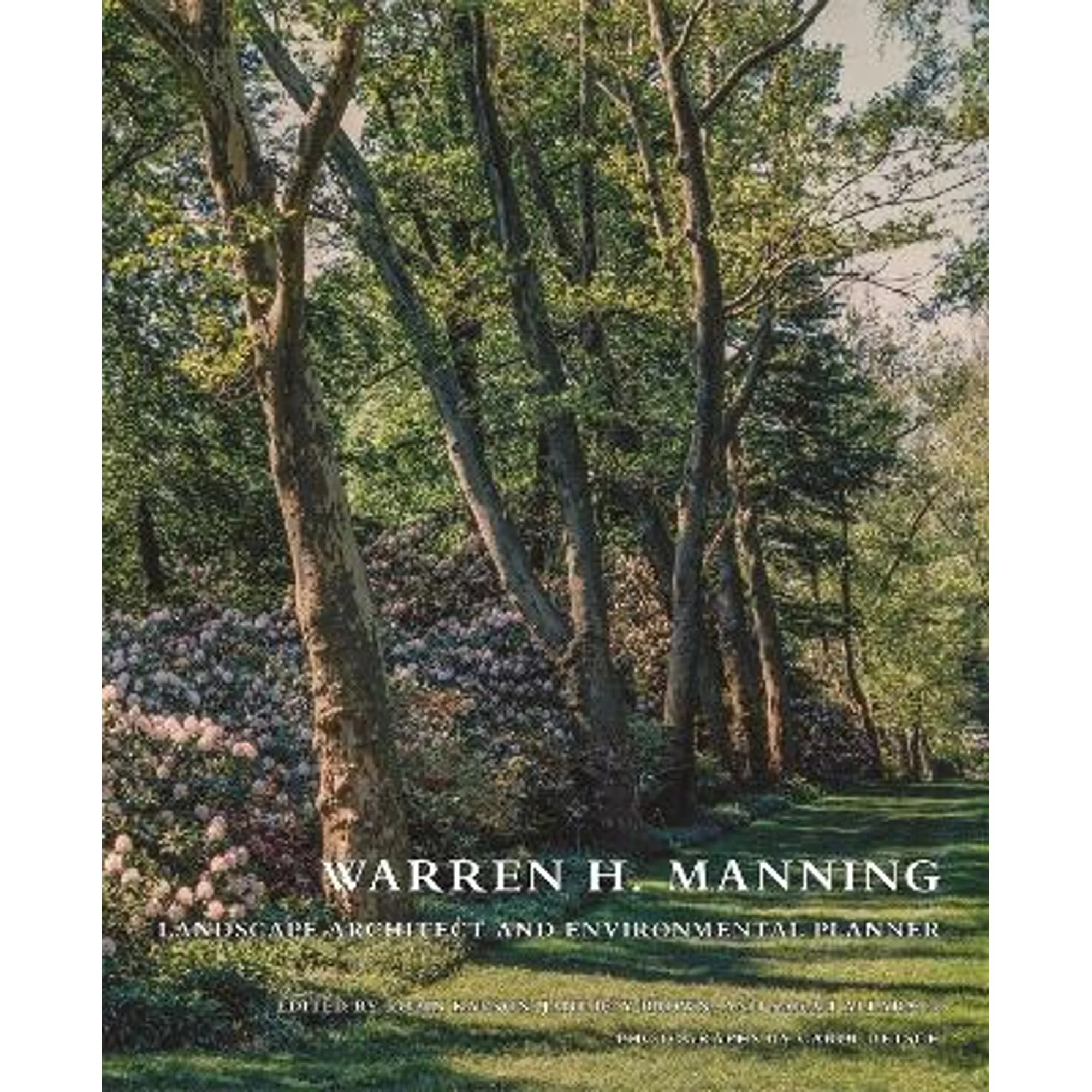 Pre-Owned Warren H. Manning: Landscape Architect and Environmental Planner (Hardcover 9780820350660) by Robin Karson, Jane Roy Brown, Sarah Allaback