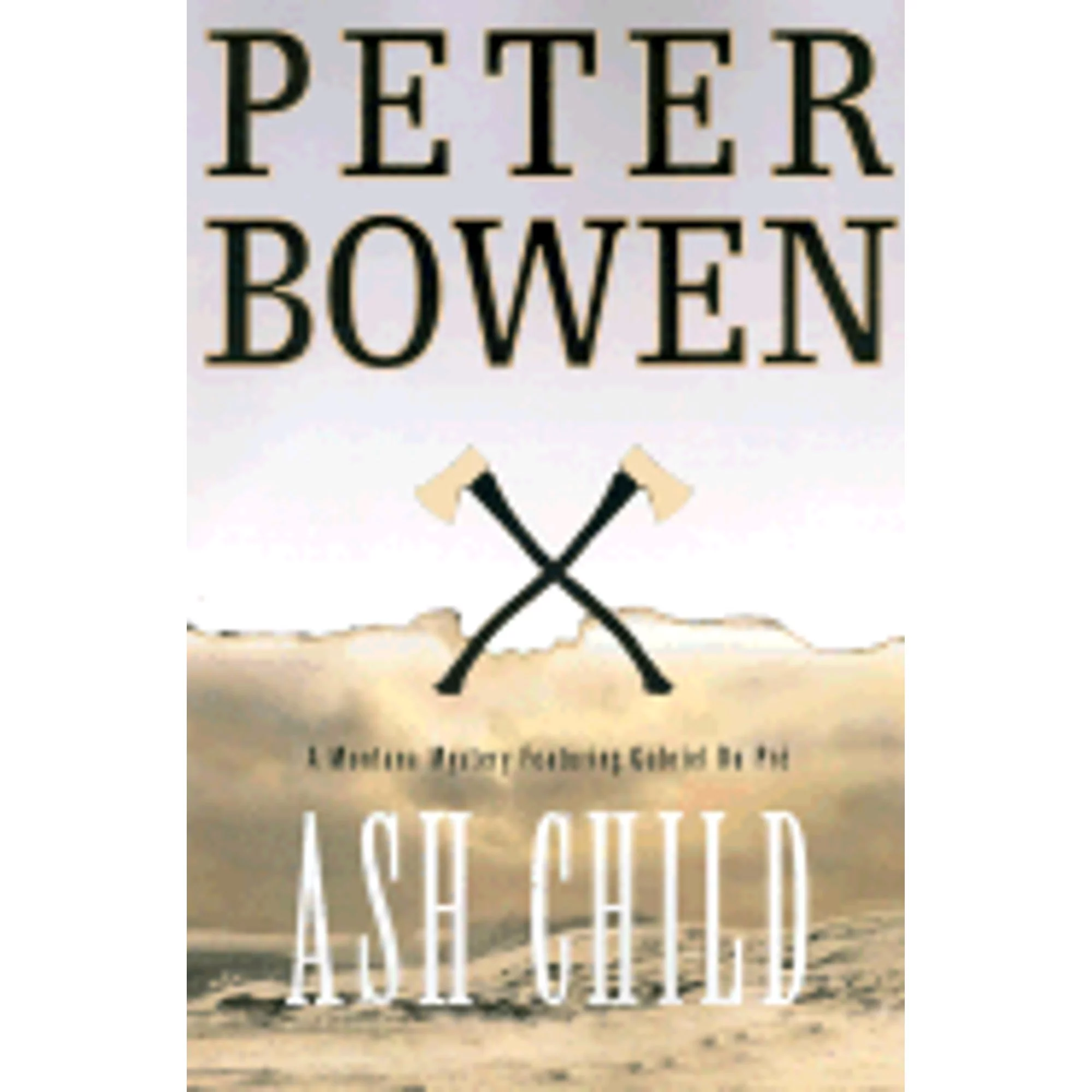 Pre-Owned Ash Child (Hardcover 9780312288501) by Peter Bowen