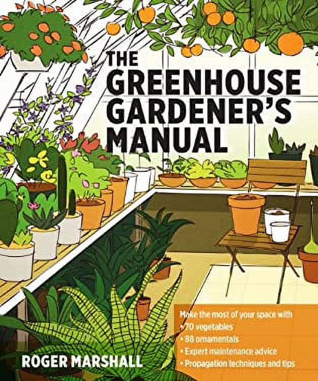 The Greenhouse Gardener's Manual 9781604694147 Used / Pre-owned
