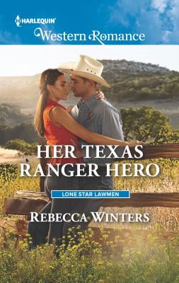 Pre-Owned Her Texas Ranger Hero (Mass Market Paperback) 0373757271 9780373757275