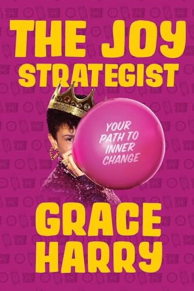 Pre-Owned The Joy Strategist: Your Path to Inner Change Hardcover