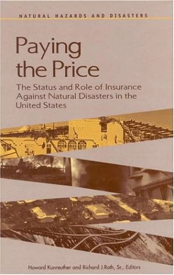 Paying the Price : The Status and Role of Insurance Against Natural Disasters in the United States 9780309063616 Used / Pre-owned