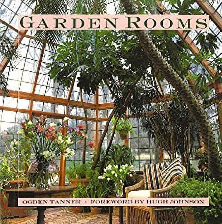 Pre-Owned Garden Rooms : Greenhouses, Sunrooms and Solariums 9780671602741