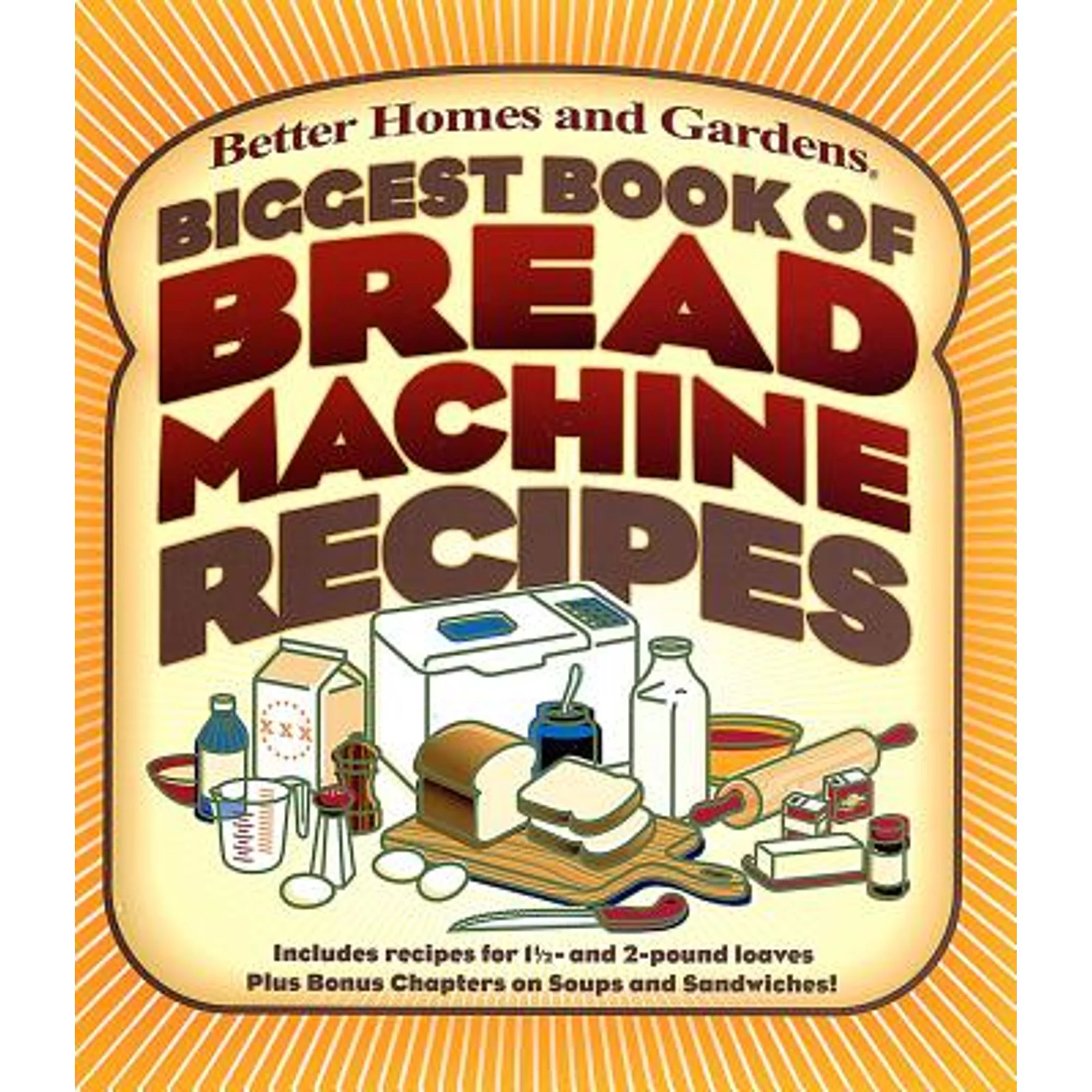 Pre-Owned Biggest Book of Bread Machine Recipes (Paperback 9780696218538) by Better Homes and Gardens