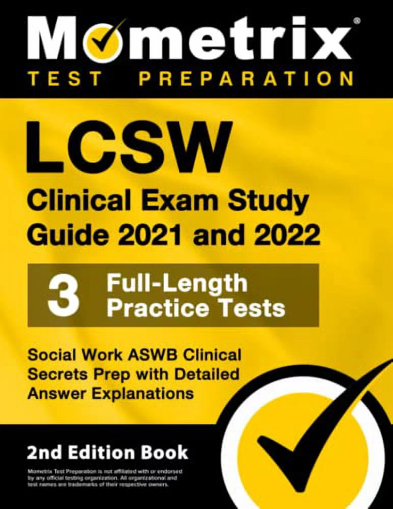 Pre-Owned LCSW Clinical Exam Study Guide 2021 and 2022: Social Work ASWB Clinical Secrets Prep, 3 Full-Length Practice Tests, Detailed Answer Explanations: [2nd Edition Paperback