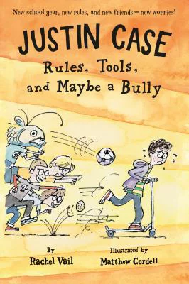 Pre-Owned Justin Case: Rules, Tools, and Maybe a Bully (Paperback) 1250062713 9781250062710