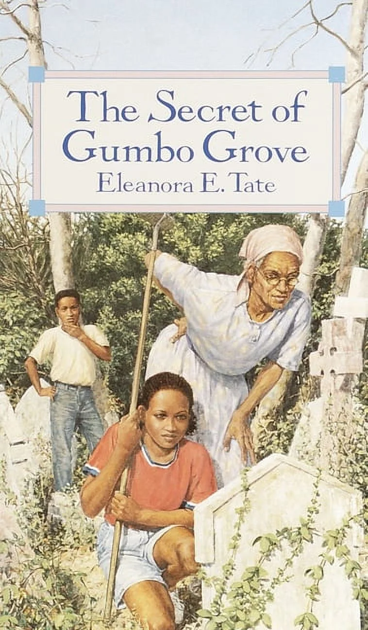 Laurel-Leaf Books The Secret of Gumbo Grove, (Paperback)