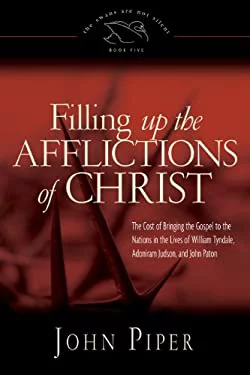 Pre-Owned Filling Up the Afflictions of Christ: The Cost of Bringing the Gospel to the Nations in the Lives of William Tyndale, Adoniram Judson, and John Paton The Swans Are Not Silent Hardcover