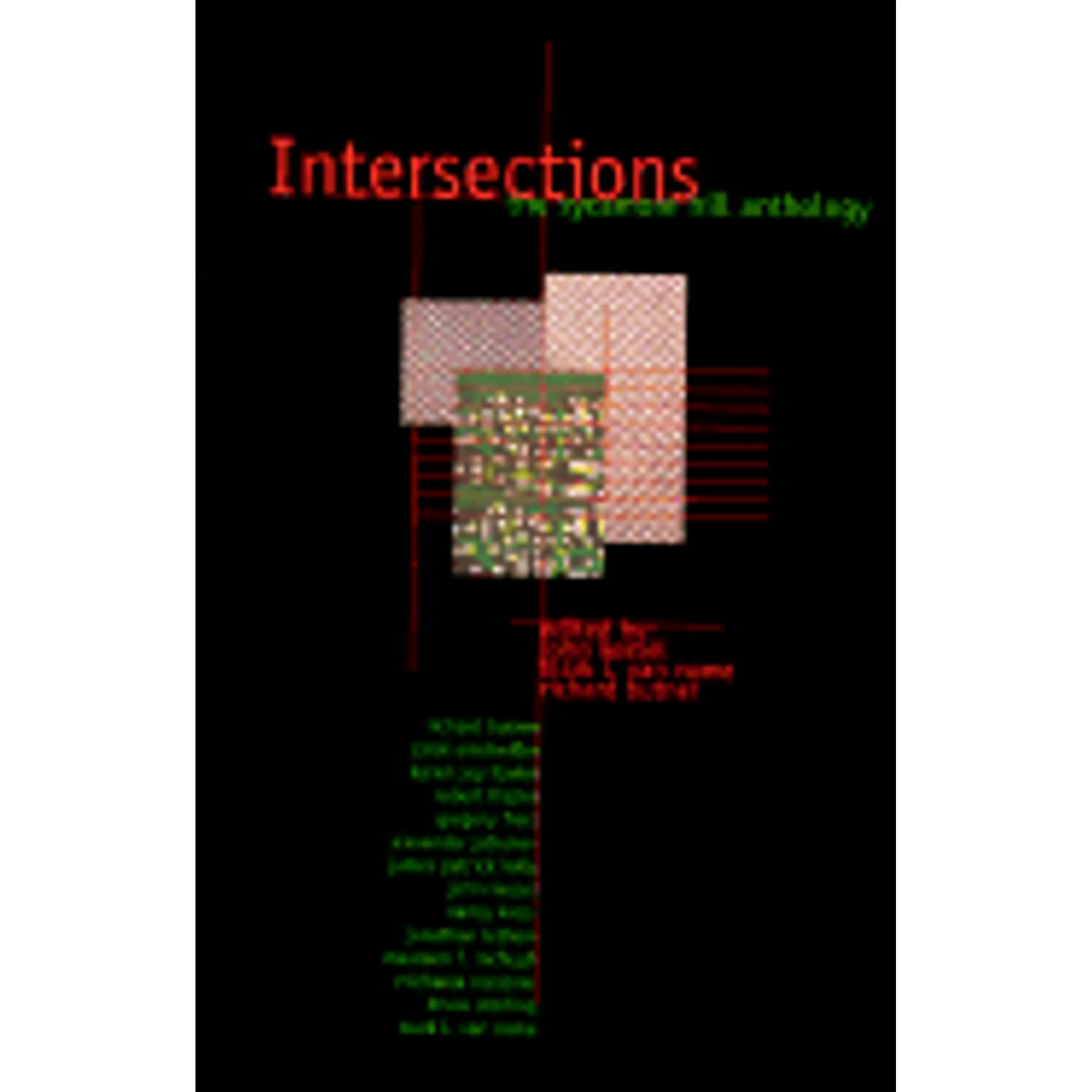 Pre-Owned Intersections: The Sycamore Hill Anthology (Pre-Owned Hardcover 9780312860905) by John Kessel, Mark L Van Name, Richard Butner