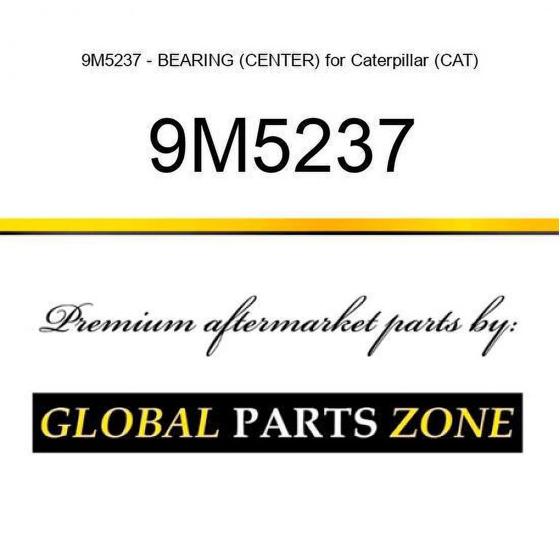 9M5237 - BEARING (CENTER) for Caterpillar (CAT)