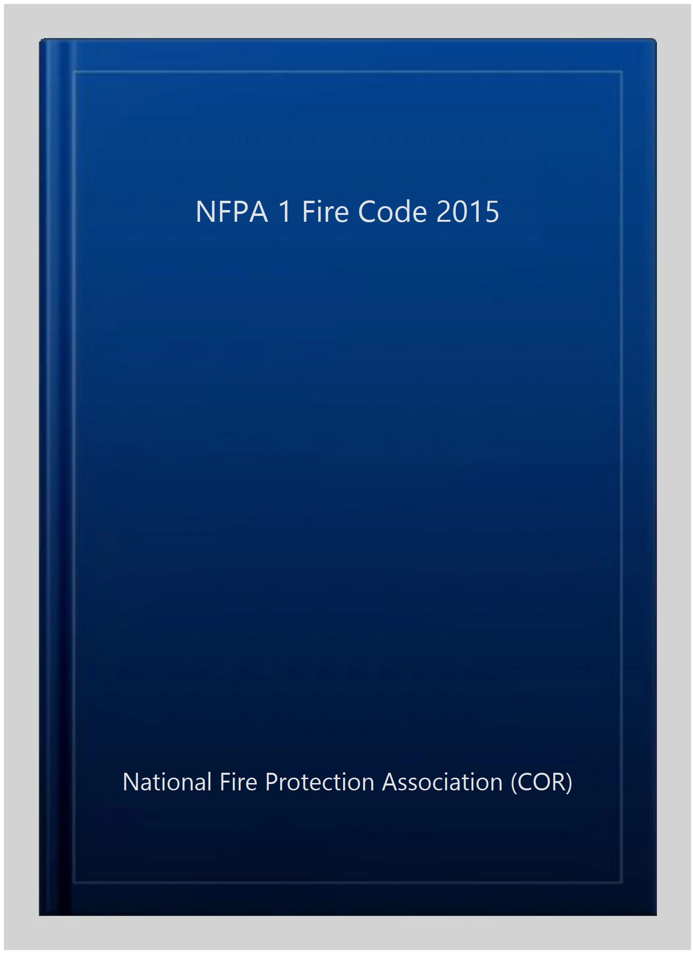 Pre-owned NFPA 1 Fire Code 2015, Paperback by National Fire Protection Association (COR), ISBN 1455908843, ISBN-13 9781455908844