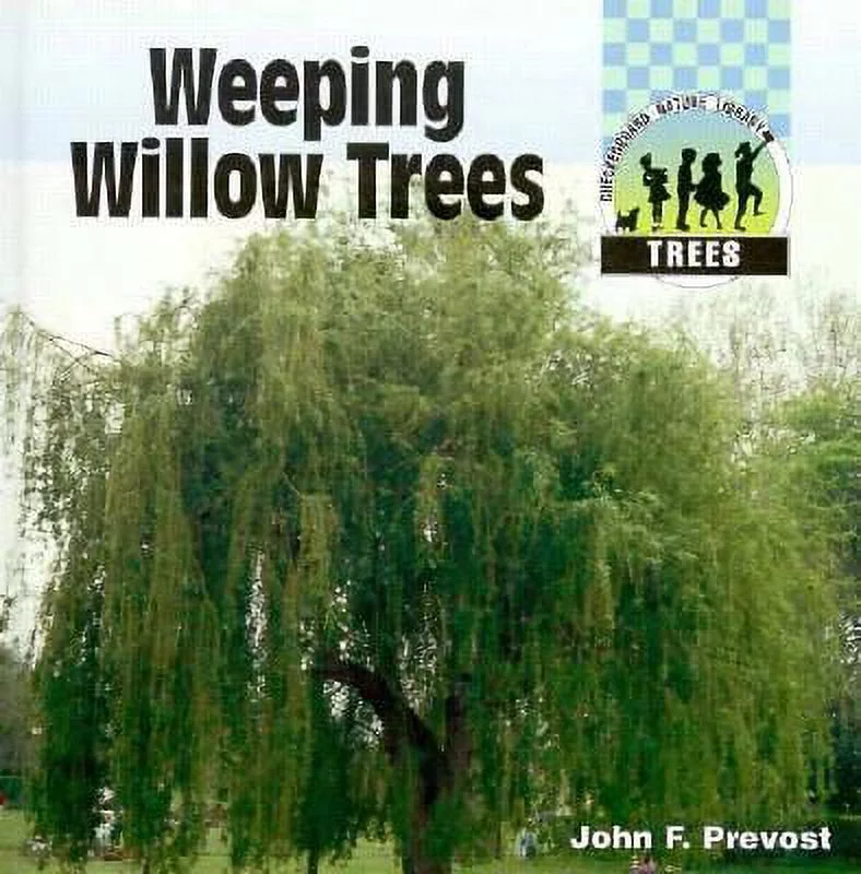 Pre-Owned Weeping Willow Trees (Library Binding) 1562396196 9781562396190