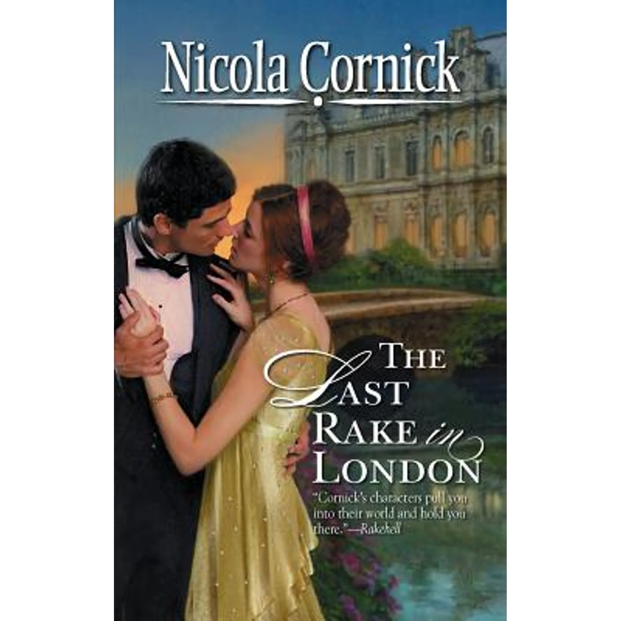 Pre-Owned The Last Rake in London (Paperback 9780373294992) by Nicola Cornick
