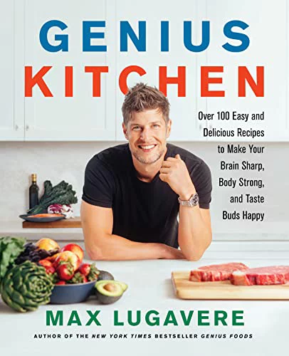 Pre-Owned Genius Kitchen: Over 100 Easy and Delicious Recipes to Make Your Brain Sharp, Body Strong, and Taste Buds Happy: 3 (Genius Living, 3) Paperback