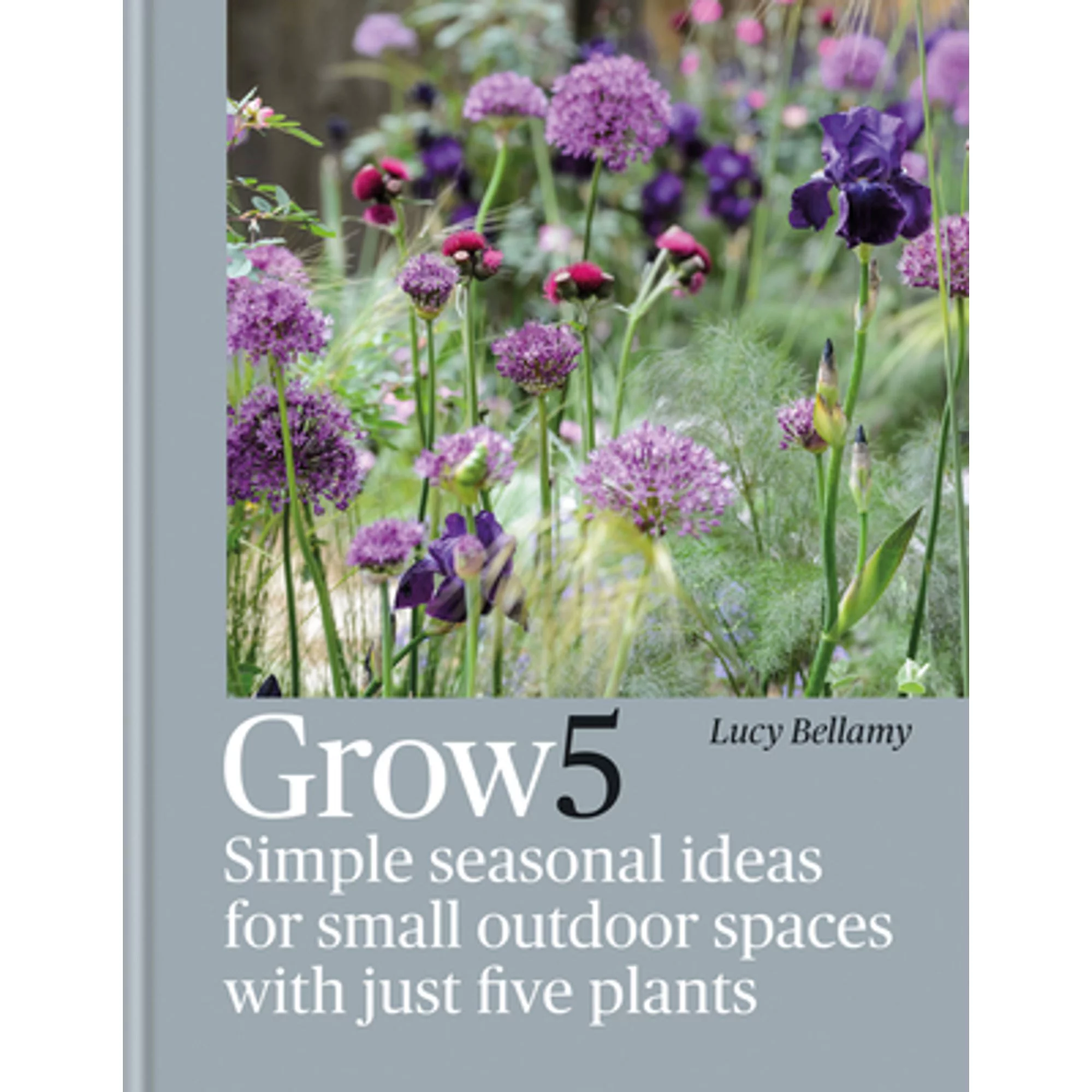 Pre-Owned Grow 5: Simple seasonal ideas for small outdoor spaces with just five plants (Hardcover) by Lucy Bellamy