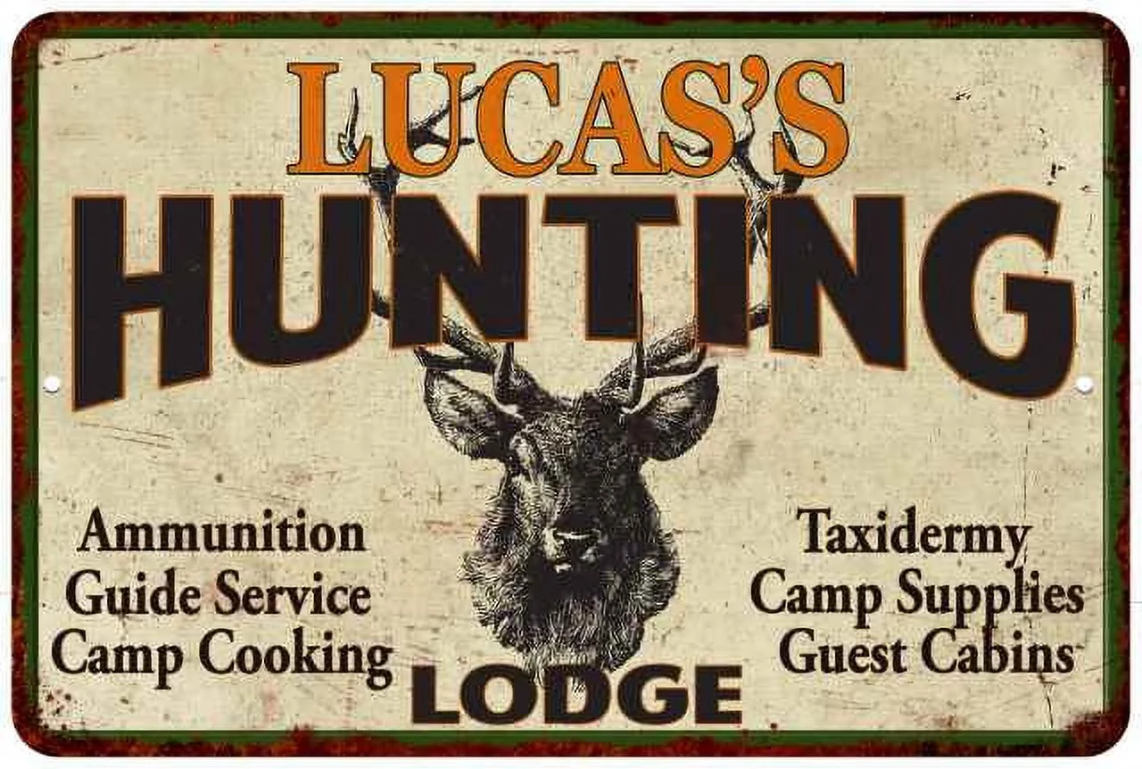 LUCAS'S Hunting Lodge Gift Metal Sign Man Cave 12x18 112180015384