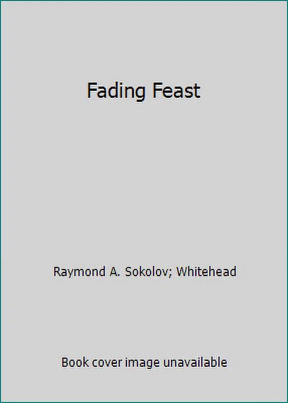 Pre-Owned Fading Feast (Paperback) 0525480307 9780525480303