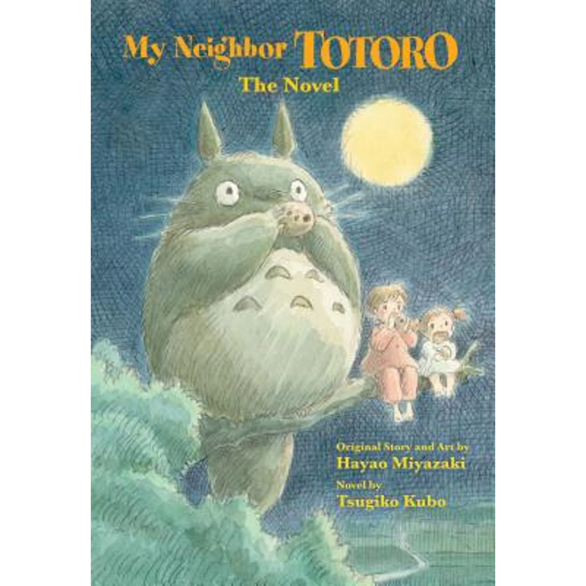 Pre-Owned My Neighbor Totoro: The Novel (Hardcover 9781421561202) by Tsugiko Kubo, Hayao Miyazaki