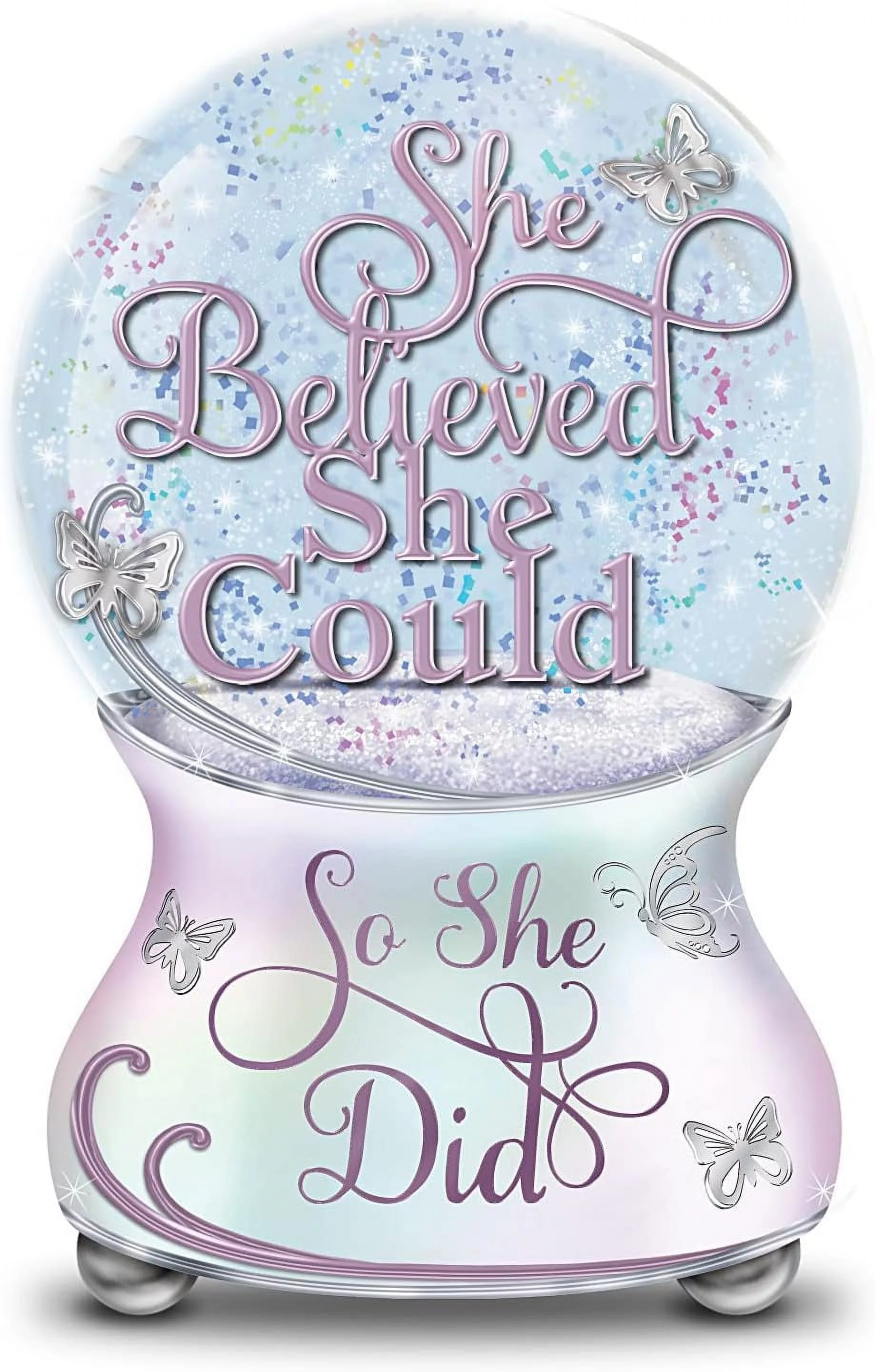 She Believed She Could So She Did Heirloom Porcelain Musical Glitter Globe