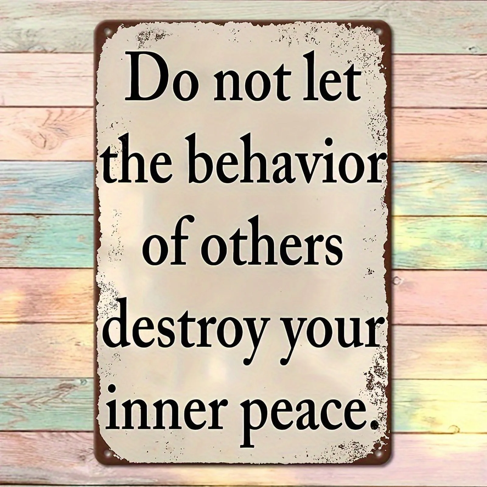 1pc Sarcastic Vintage Metal Tin Sign, Don't Let Others' Actions Destroy Your Inner Peace Funny Posters, Suitable For Wall Decor Patio Garage Coffee Shop Home Bar Club Farm Garden Outdoor Signs