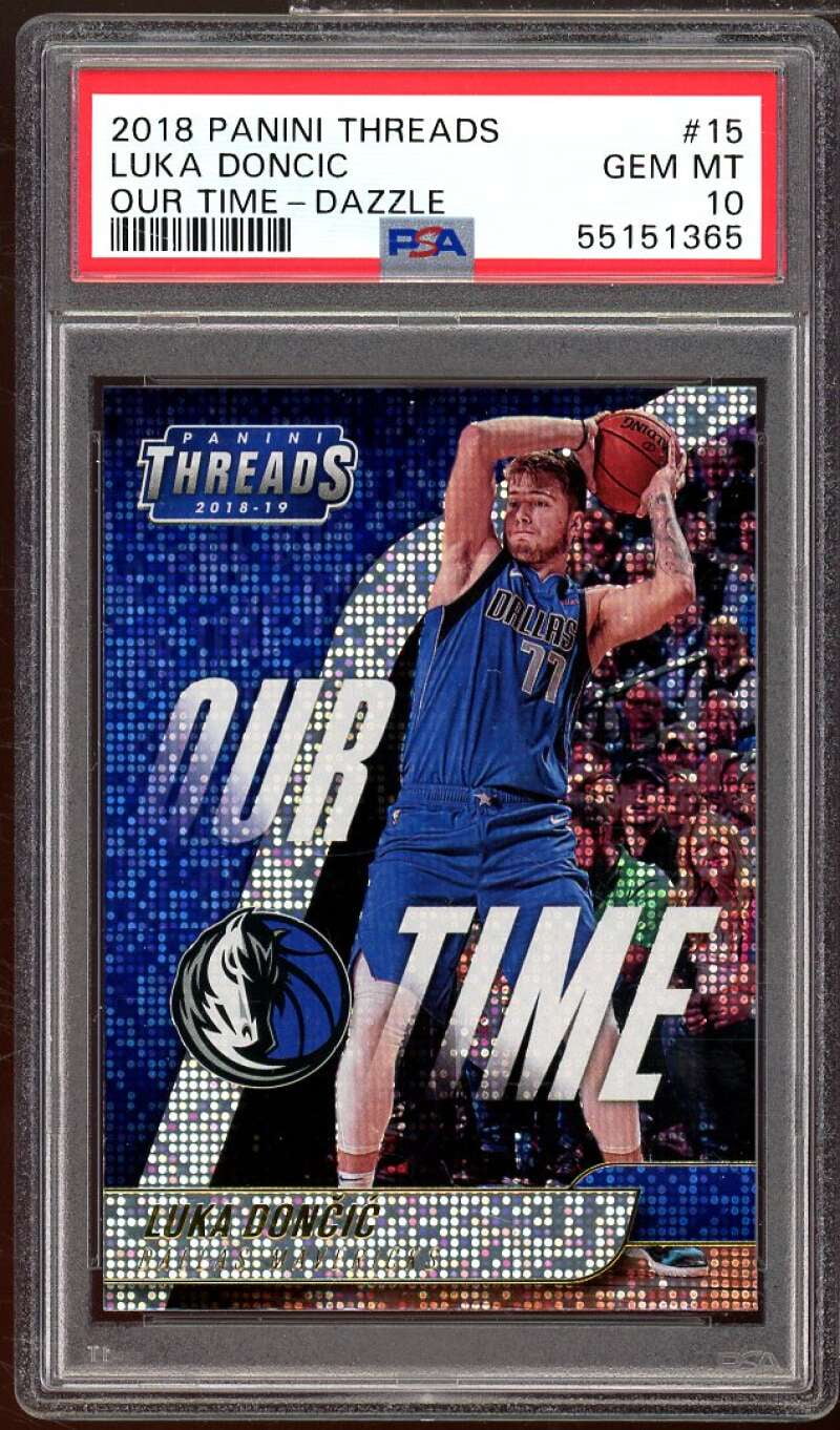Luka Doncic Rookie Card 2018-19 Panini Threads Our Time Dazzle #15 PSA 10