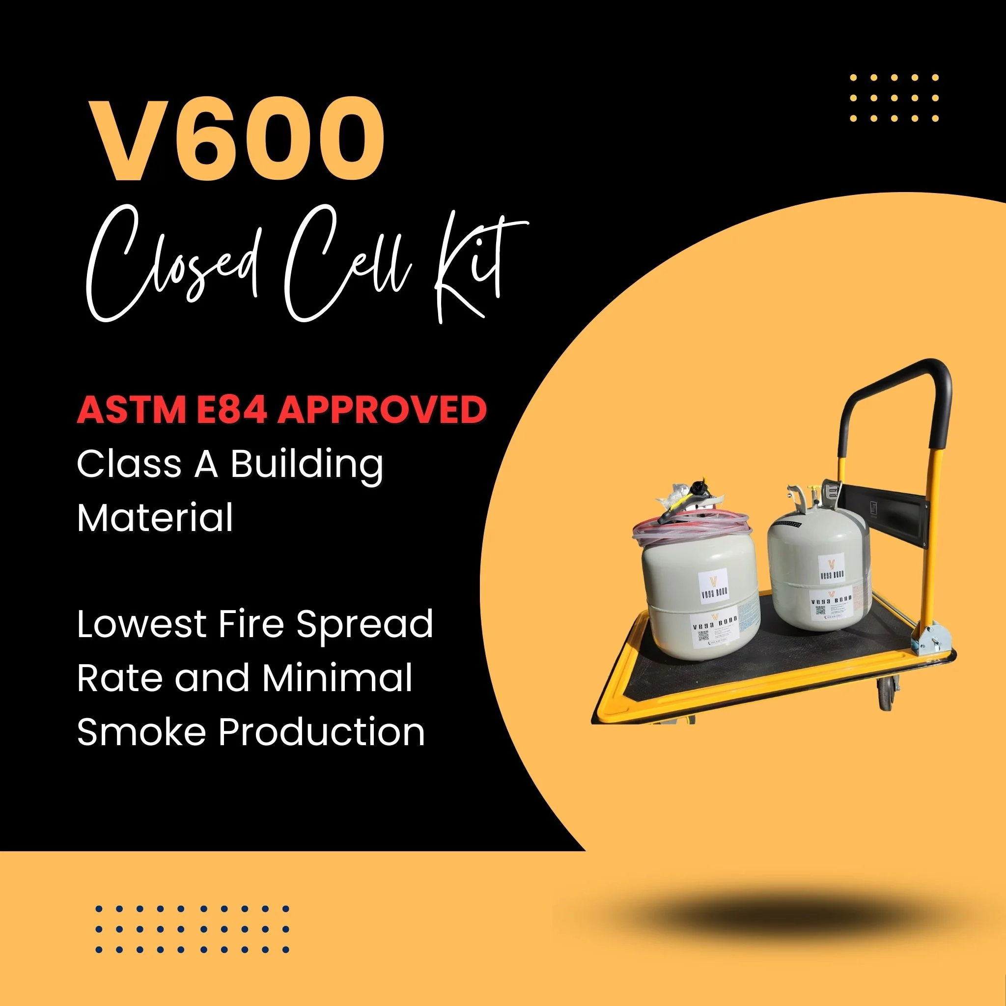 Vega Bond V600 Fast Rise Closed Cell Spray Foam Insulation Kit. 2 Part Foam Sealant 600BF