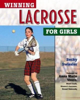 Winning Lacrosse for Girls (Hardcover - Used) 0816051836 9780816051830