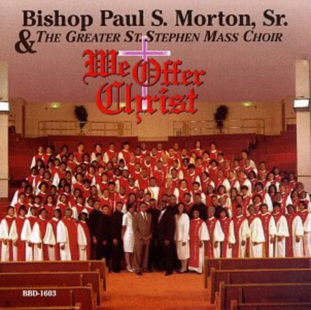 Bishop Paul S. Morton, SR. - We Offer Christ - Christian / Gospel - CD